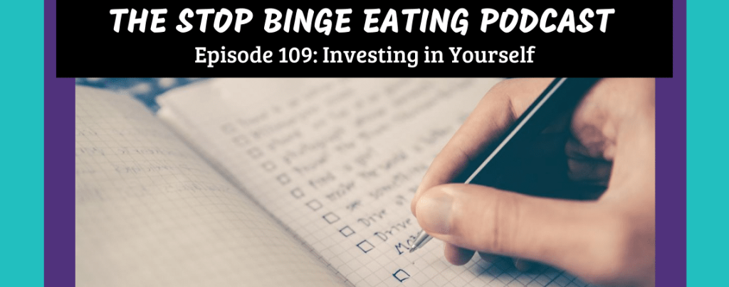 Ep #109: Investing in Yourself