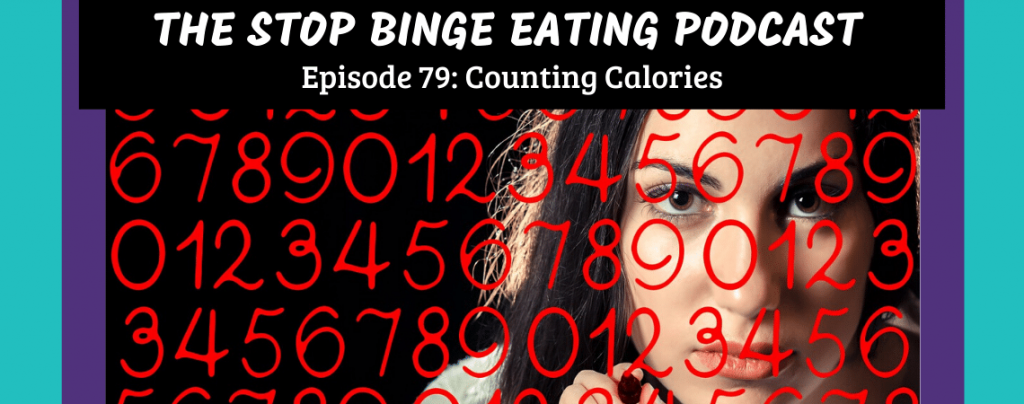 Ep #79: Counting Calories